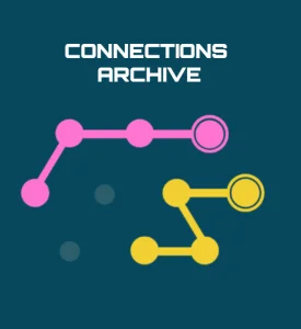 Connections Archive