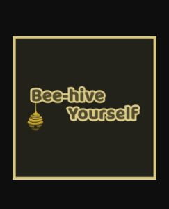Beehive Yourself 2