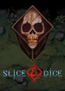 Slice & Dice