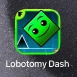 lobotomy dash